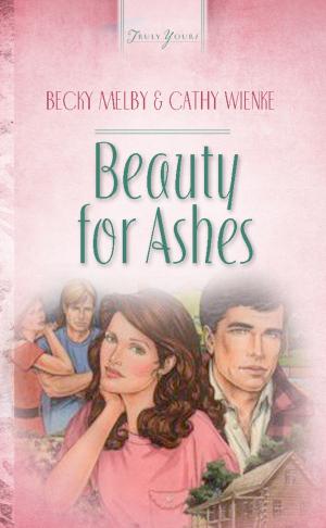 Cover of the book Beauty For Ashes by Susan Page Davis