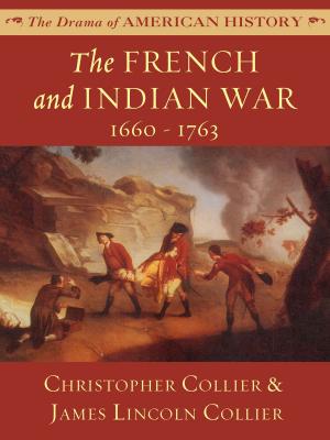 Book cover of The French and Indian War: 1660 - 1763