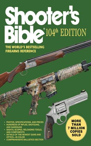 Cover of the book Shooter's Bible, 104th Edition by Michelle Polk