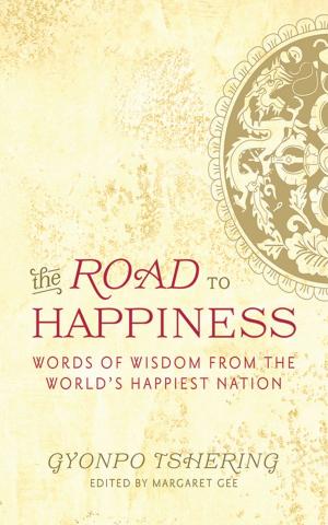 Cover of the book The Road to Happiness by Robb Thompson