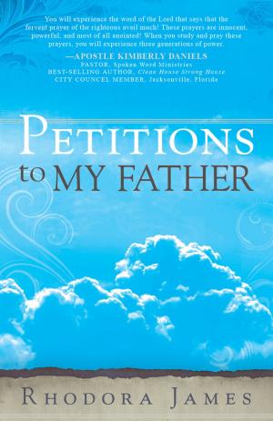 Cover of the book Petitions to My Father by Pam Shell