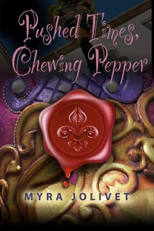 Cover of the book Pushed Times, Chewing Pepper by L. E.  Muesch