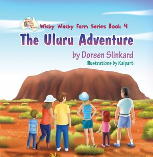 Cover of the book The Uluru Adventure by Leon Carey