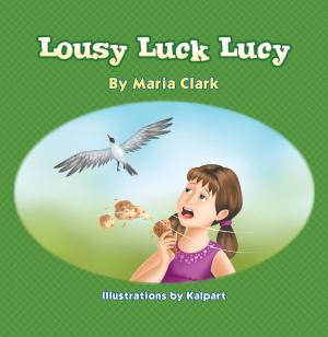 Cover of the book Lousy Luck Lucy by Sherrill S. Cannon