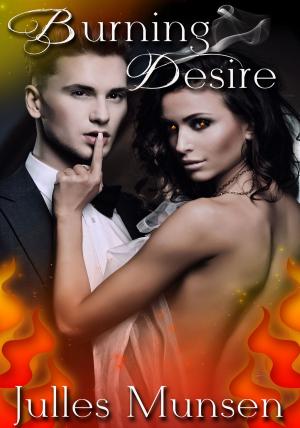 Cover of the book Burning Desire by Blaine Teller