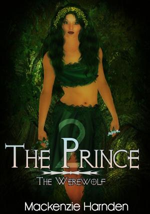 Cover of the book The Prince II: The Werewolf by Candra Aubrey