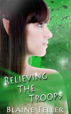 Cover of the book Relieving The Troops by Melisa Poche