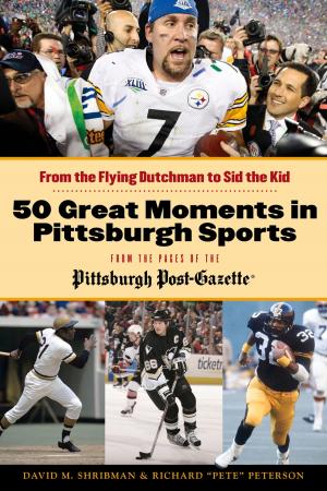 Cover of the book 50 Great Moments in Pittsburgh Sports by Larry Munson, Tony Barnhart