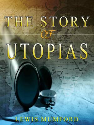 Book cover of The Story of Utopias