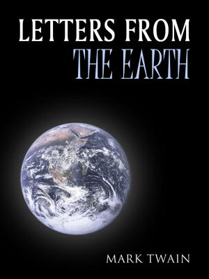 Cover of the book Letters From The Earth by Kanchan Kabra