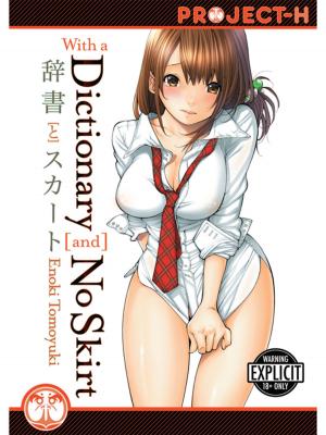 Cover of the book With A Dictionary And No Skirt by Matsuri Kouzuki, Naduki Koujima