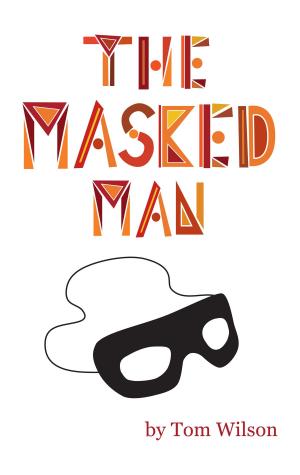 Cover of the book The Masked Man by Joanne Huspek