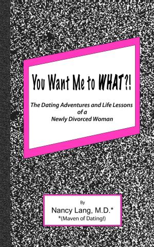 Book cover of You Want me to What?!