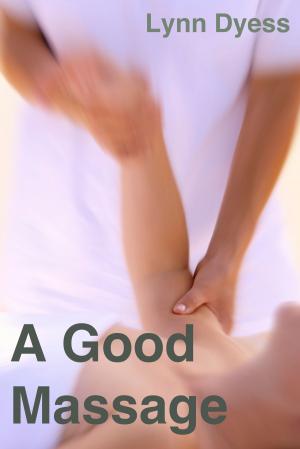 Cover of the book A Good Massage by Professor Peter Petros, Joan McCredie, Dr Patricia M Skilling Mb Chb