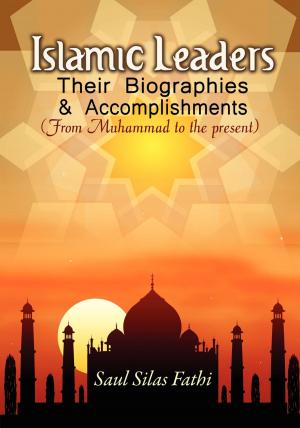 Cover of the book Islamic leaders, their biographies and accomplishments by Susanna Lavazza
