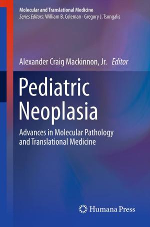 Cover of the book Pediatric Neoplasia by 