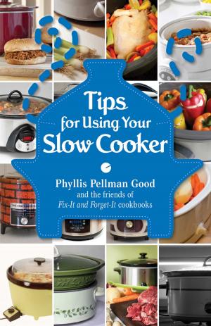 Cover of the book Tips for Using Your Slow Cooker by Willamette Week