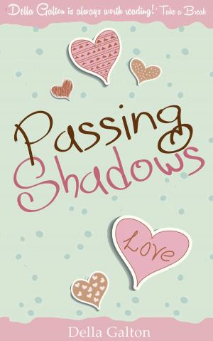 Cover of the book Passing Shadows by Catrin Collier