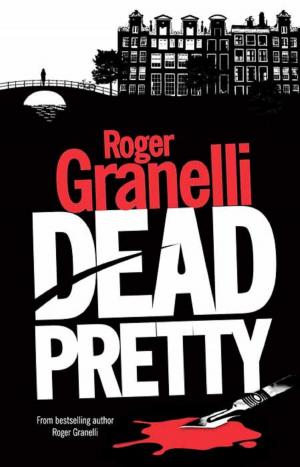 Cover of the book Dead Pretty by Anna Legat