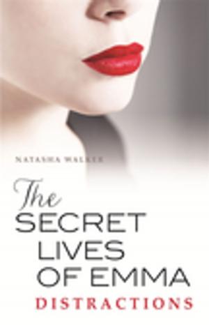 Cover of The Secret Lives of Emma: Distractions