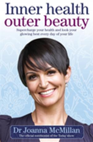 Cover of the book Inner Health Outer Beauty by Paula Constant