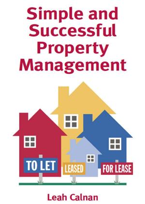 Cover of the book Simple and Successful Property Management by Bryce Holdaway, Ben Kingsley
