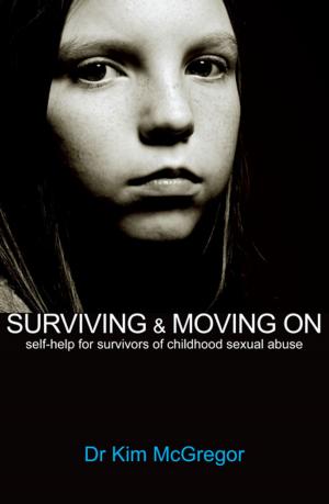 Cover of the book Surviving & Moving On by Connor McKenzie