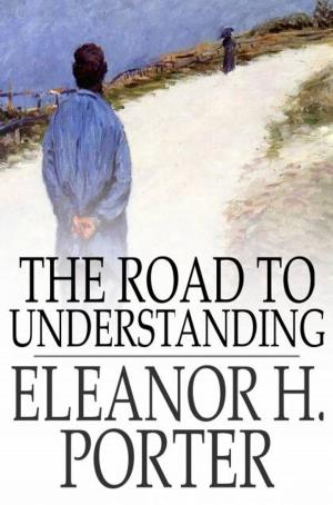 Cover of the book The Road to Understanding by Sarah Orne Jewett