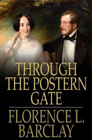 Cover of the book Through the Postern Gate by Edward Bellamy