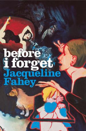 Cover of the book Before I Forget by 
