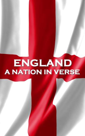 Cover of the book England, A Nation In Verse by Mark Twain, Robert Louis Stevenson, Edgar Allan Poe