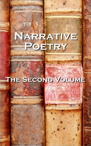 Cover of the book Narrative Verse, The Second Volume by William Shakespeare, John Keats, Emily Dickenson, Walt Whitman, Alexander Pope