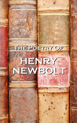 Cover of the book The Poetry Of Henry Newbolt by Bram Stoker