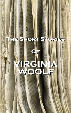 Book cover of The Short Stories Of Virginia Woolf