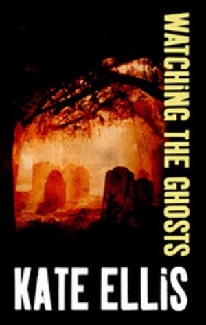 Cover of the book Watching the Ghosts by Sally Spencer