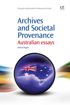 Cover of the book Archives and Societal Provenance by Thomas N. Duening, Robert A. Hisrich, Michael A. Lechter