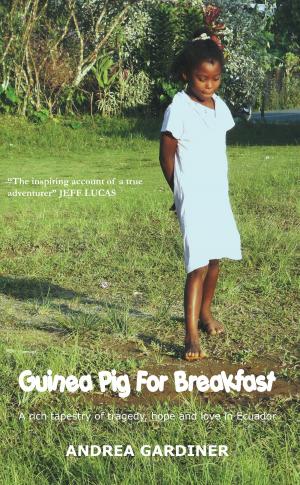 Cover of the book Guinea Pig for Breakfast by Julie Brown