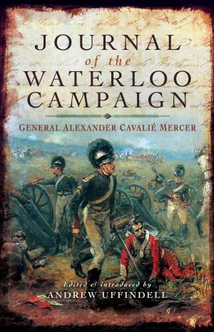Cover of the book Journal of the Waterloo Campaign by Le Tissier, Tony