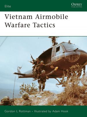 Cover of the book Vietnam Airmobile Warfare Tactics by Chris Powling
