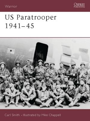 Cover of the book US Paratrooper 1941–45 by Nina Hadaway