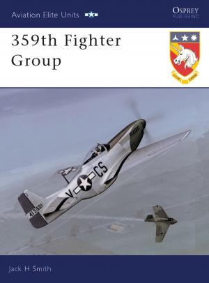Cover of the book 359th Fighter Group by Emine Yesim Bedlek