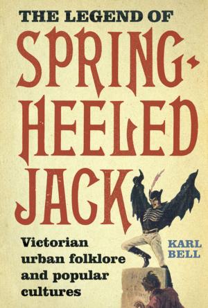 Cover of the book The Legend of Spring-Heeled Jack by Thomas Molony