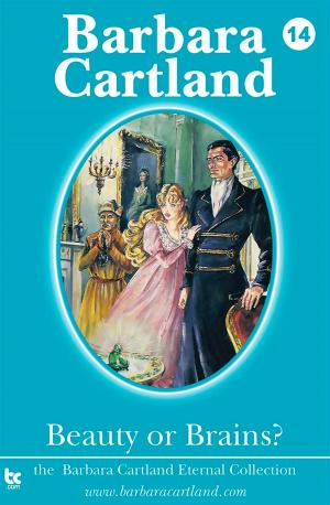 Cover of the book 14 Beauty or Brains by Barbara Cartland