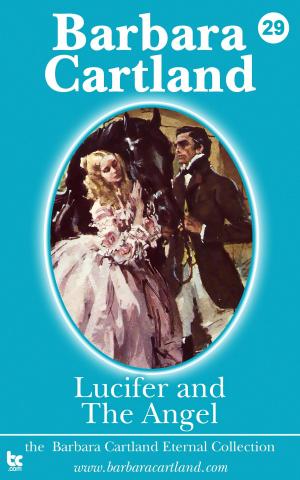 Cover of the book 29 Lucifer and the Angel by Barbara Cartland