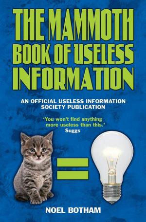 Cover of The Mammoth Book of Useless Information