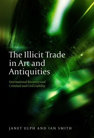 Cover of the book The Illicit Trade in Art and Antiquities by G. W. H. Davison