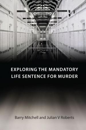 Book cover of Exploring the Mandatory Life Sentence for Murder