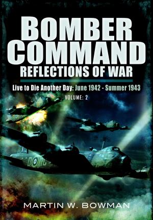 Cover of the book Bomber Command: Reflections of War by A.J Deane-Drummond