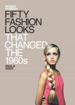 Cover of the book Fifty Fashion Looks that Changed the World (1960s) by Hamlyn