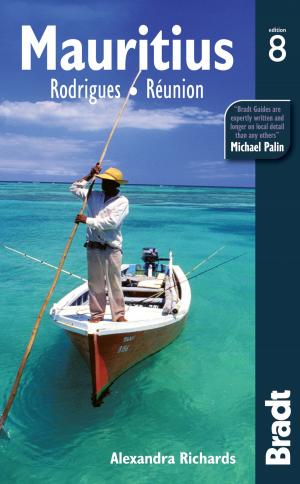 Cover of the book Mauritius: Rodrigues Réunion by Daniel Austin, Hilary Bradt